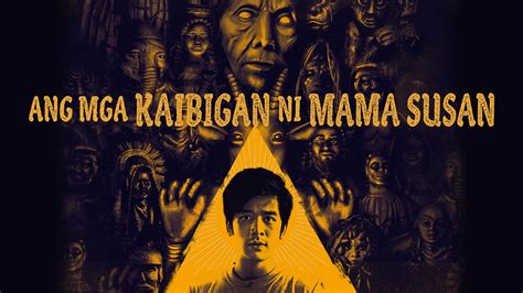 Ang Mga Kaibigan ni Mama Susan (film) .